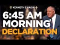 Play This Every Morning Before You Start Your Day — 6:45 AM Prayer For You | Kenneth E. Hagin
