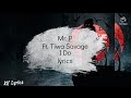 Mr P ft Tiwa Savage – I Do Official Lyrics