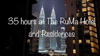 Staying for 35 hours at the luxurious The RuMa Hotel and Residences