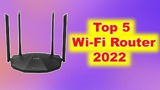 Top 5 Wi-Fi Router 2022