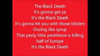 Something Rotten!:  The Black Death with lyrics