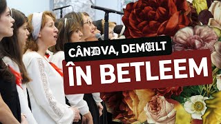 Cândva, demult în Betleem - Corurile Reunite ale Bisericilor Penticostale din București