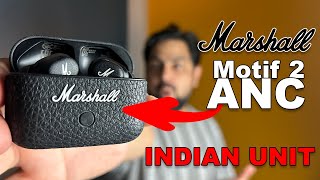 Marshall Motif II A.N.C.First Indian Review | Excellent Sound \u0026 Iconic Design | Better Than Airpods?