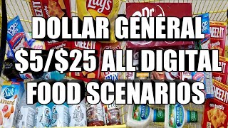 DOLLAR GENERAL $5/$25 ALL DIGITAL FOOD SCENARIOS