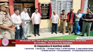 NA KA ÏING WAI, ÏOH KA MALLANGKONA POLICE OUTPOST ÏA KA ÏING BATHYMMAI, PLIE U MYNTRI RANGBAH