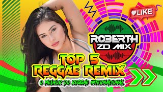 REGGAE 2025 (SELEÇÃO TOP 5) REGGAE REMIX 2025 - O MELHOR DO REGGAE INTERNACIONAL - REGGAE MARANHÃO