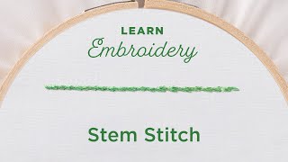 Embroidery 101:  How to Embroider a Stem Stitch