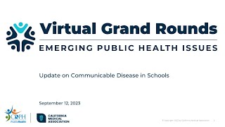 Virtual Grand Rounds: Update on Communicable Disease in Schools