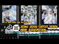 Terbaru! Tutorial Cara Buat Jedag Jedug Dj Tante Culik Aku Dong Capcut Mirip Alightmotion