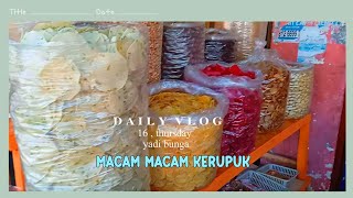 MACAM MACAM KERUPUK || yadi bunga🌼✨