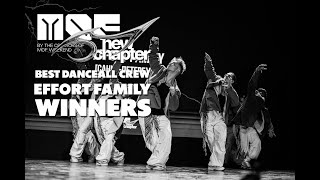 MOF 2023 | BEST DANCEHALL SHOW | 1ST PLACE - FRONTROW | EFFORT FAMILY