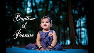 Christening of Joanne | baptism video highlight | 30.12.18 | 2019 baby photography