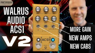 Walrus Audio ACS1 V2 -  Re-Defined From The Ground Up!