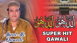 allah hoo allah hoo | wedding qawwali | ahad ali khan | new qawwali