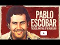 Pablo Escobar: The Rise and Fall of an Empire !