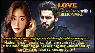 PART 11. LOVE OBSESSION WITH A BILLIONAIRE  DLL LOVESTORY