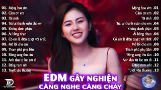 Mộng Hoa Sim Remix ♫ BXH Nhạc Trẻ EDM Hot Trend TRIỆU VIEW - Top 15 Bản EDM TikTok Hay Nhất 2025