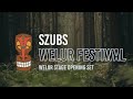 Szubs @ Welur Festiwal | Welur Stage Opening Set | 04.06.2023 | Organic House Deep House Oriental