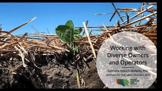 Soil Health Stewards: Working with Diverse Owners and Operators