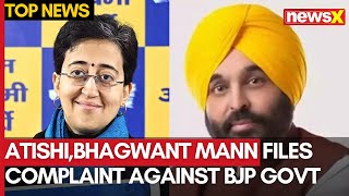 Delhi CM Atishi \u0026 Punjab CM Bhagwant Mann Lodge Complaint Against BJP’s Haryana Govt | NewsX