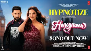 Hypnotize (Video) Honeymoon (ਹਨੀਮੂਨ) | B Praak, Jaani | Gippy G, Jasmin B | Shipra G|Bhushan K