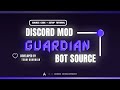 How To Setup Guardian Moderation Bot (Easy Guide + Free Source Code)