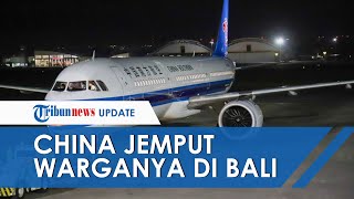 China akan Jemput Warganya di Bali, Kru Dihimbau Tidak Keluar dari Pesawat