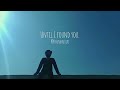 Again Until I found you || Stephen Sanchez ||TimeFlies || Time-lapse || Khushal Solanki ||