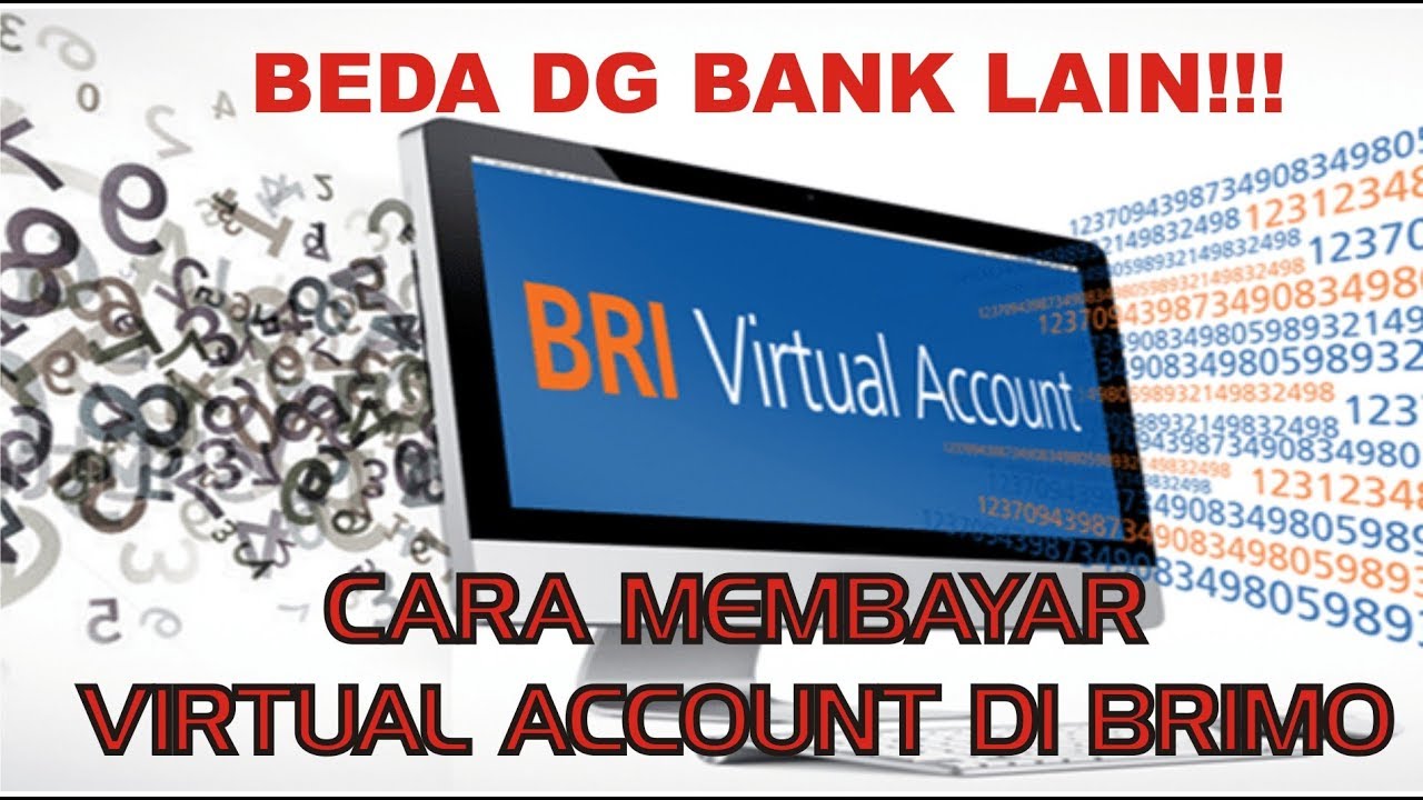 TUTORIAL PEMBAYARAN VIRTUAL ACCOUNT DI BRI MOBILE. BEDA DENGAN BANK ...