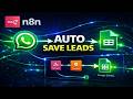 How to Save WhatsApp Leads to Google Sheets using n8n