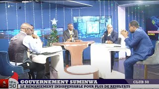 CLUB 50 : GOUVERNEMENT SUMINWA : LE REMANIEMENT INDISPENSABLE POUR PLUS DE RESULTATS