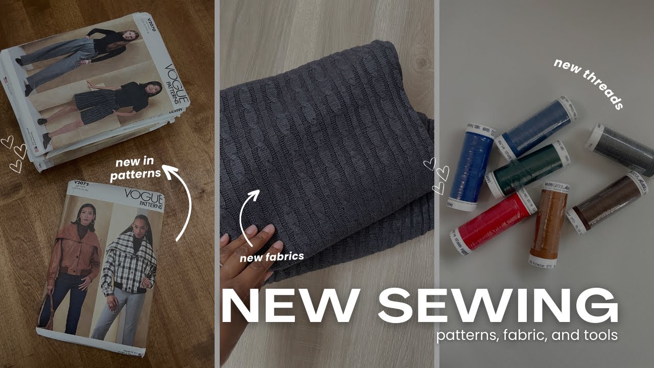 New Sewing Patterns Fabrics Tools Youtube