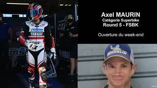 FSBK 2021 - Magny Cours : Axel MAURIN | Ouverture du week-end