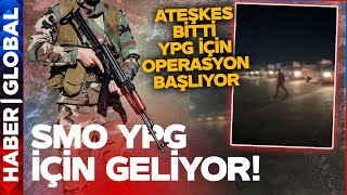 SON DAKİKA! SMO Ayn-El Arab'a İlerliyor! Ateşkes Bitti PKK/PYD İçin Operasyon Başlıyor