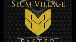 Slum Village \