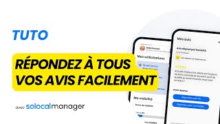 Tuto : Gérez et Repondez à Tous Vos Avis క్లయింట్స్ ఫెసిలిమెంట్ avec Solocal Manager ! ⭐🚀