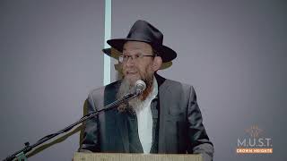 Rabbi Dr  Yosef Shagalow - M.U.S.T. Crown Heights - We've Got a Problem on Our Hands - 12/27/2022