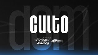 CULTO DE CELEBRAÇÃO - 23/02/2025 MANHÃ