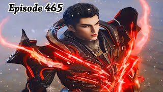 Swallowed Star Episode 465 Explanation || Swallowed Star Multiple Subtitles English, Indonesia Hindi