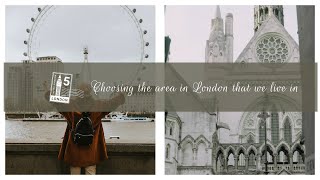 Choosing an area to live| Young Family | London