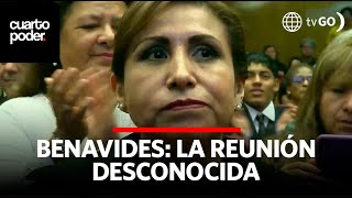 La reunión desconocida de la suspendida fiscal Patricia Benavides | Cuarto Poder | Perú
