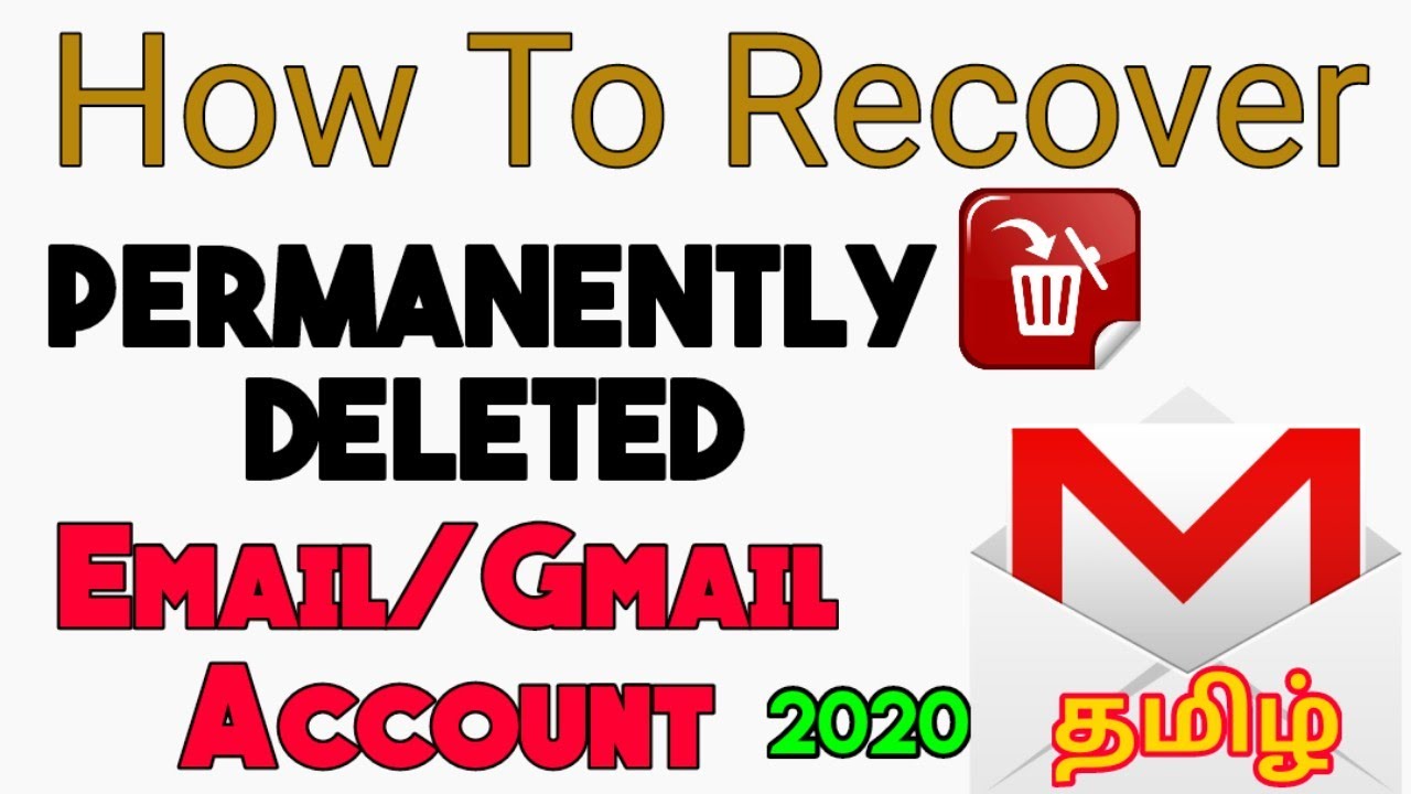 How To Recover Permanently Deleted Email /Gmail Account |Email Account ...