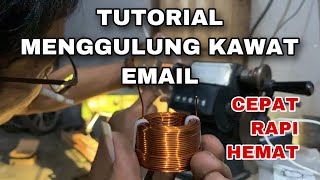 Cara Mudah dan Cepat Menggulung Lilitan Kawat Email Tembaga dan Pengukurannya