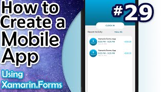 Xamarin.Forms Tutorial #29 - UI Redesign: Custom List Items, CollectionView DataTemplates