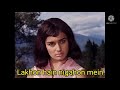 Lakhon hain nigahon mein-phir wohi dil laya hoon/joy Mukherjee/Mohammed Rafi evergreen song