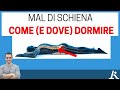 Mal di schiena  come (e dove) dormire