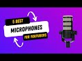 Best Microphone for YouTube