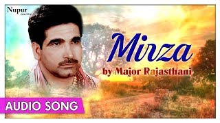 Mirza - Major Rajsthani | Old Punjabi Audio Song | Chandri Bulaono Hatgi Album Song | Priya Audio