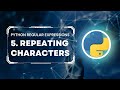 Python Regular Expressions Tutorial #5: Repetition