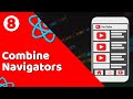 #8 Creating Screens and Combining Navigators | YouTube clone | React Native tutorial